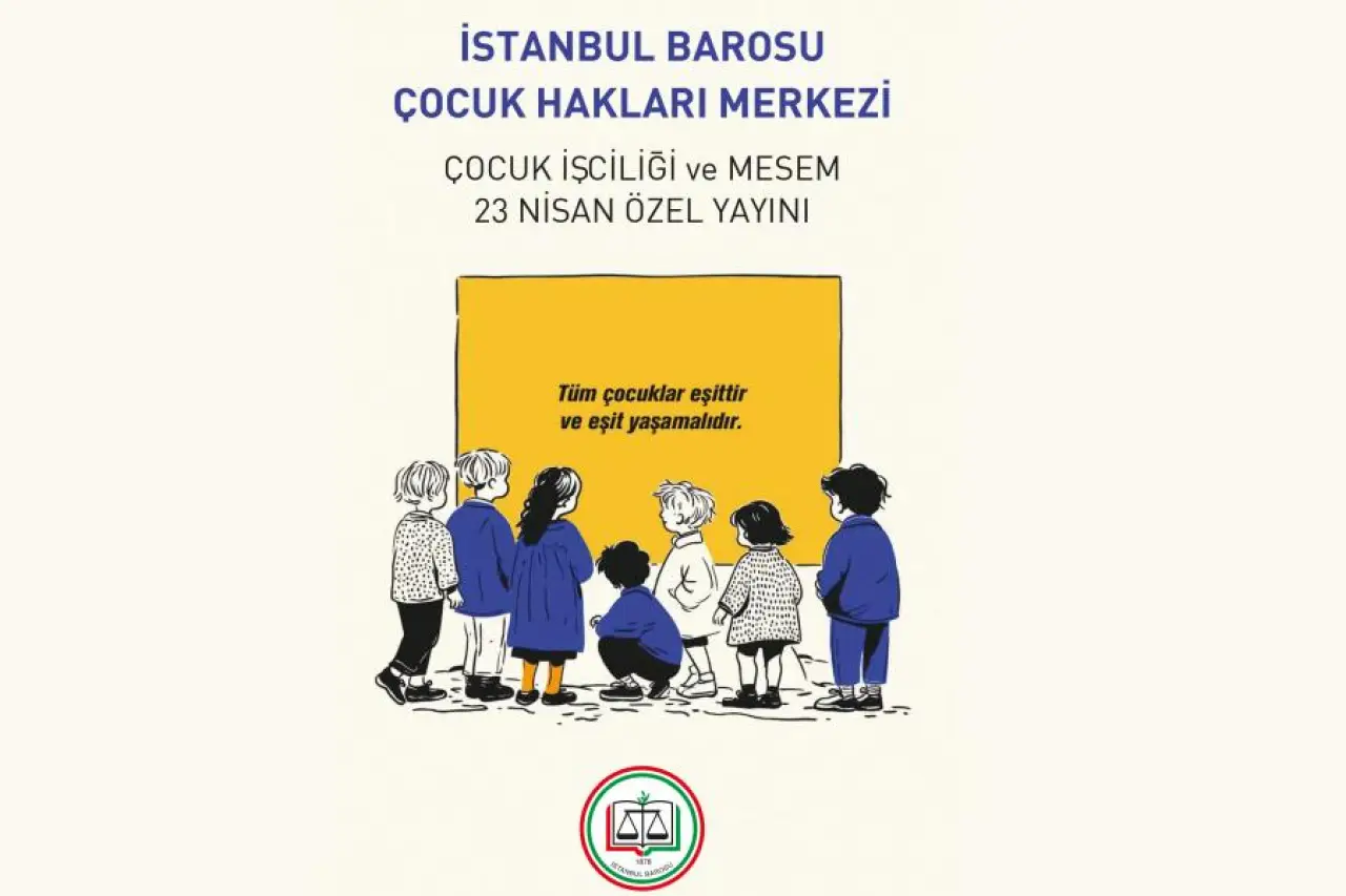 İstanbul Barosu Çocuk Hakları Merkezi: 'MESEM adı altında çocuk işçiliği meşrulaşıyor'